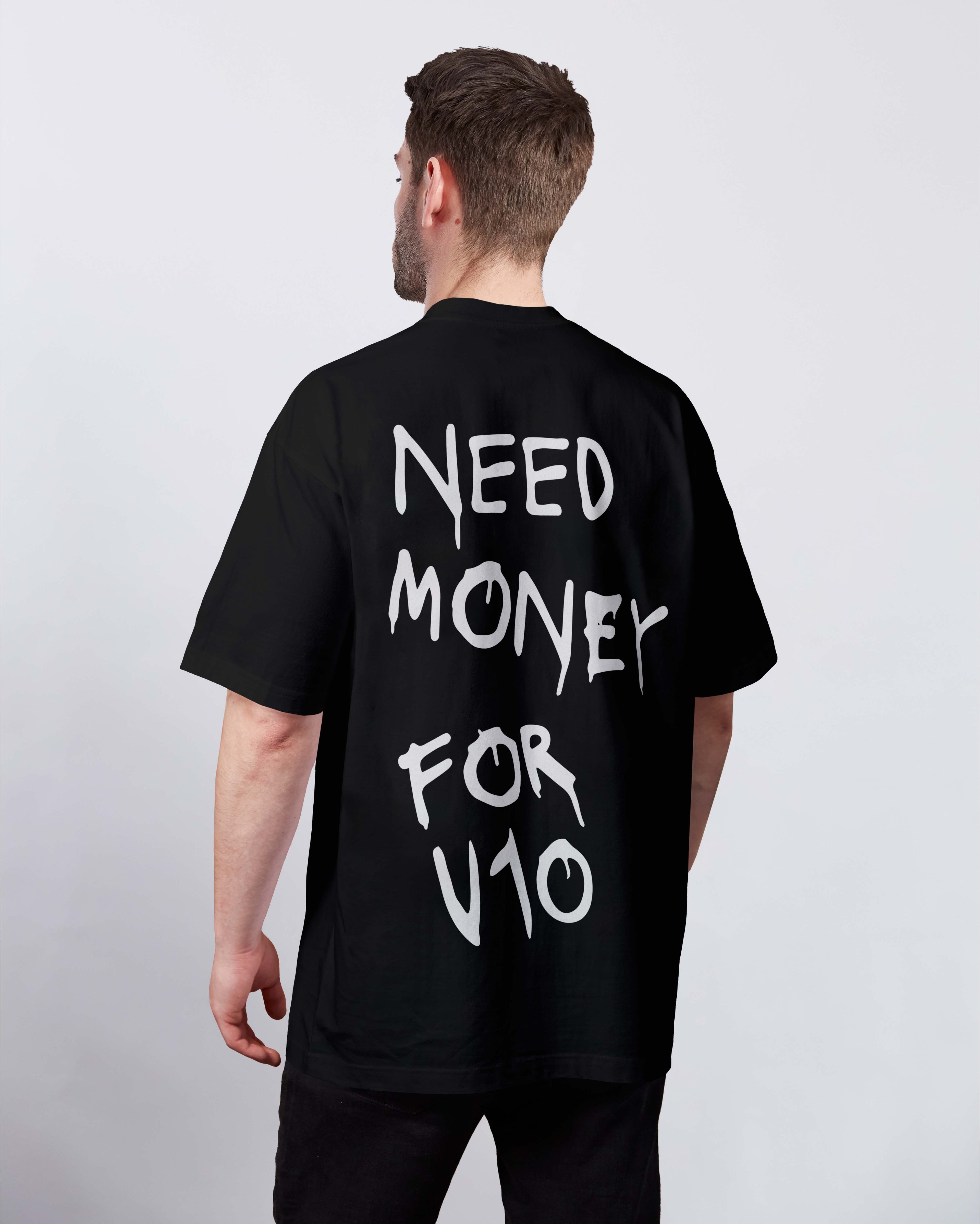 Need money for V10