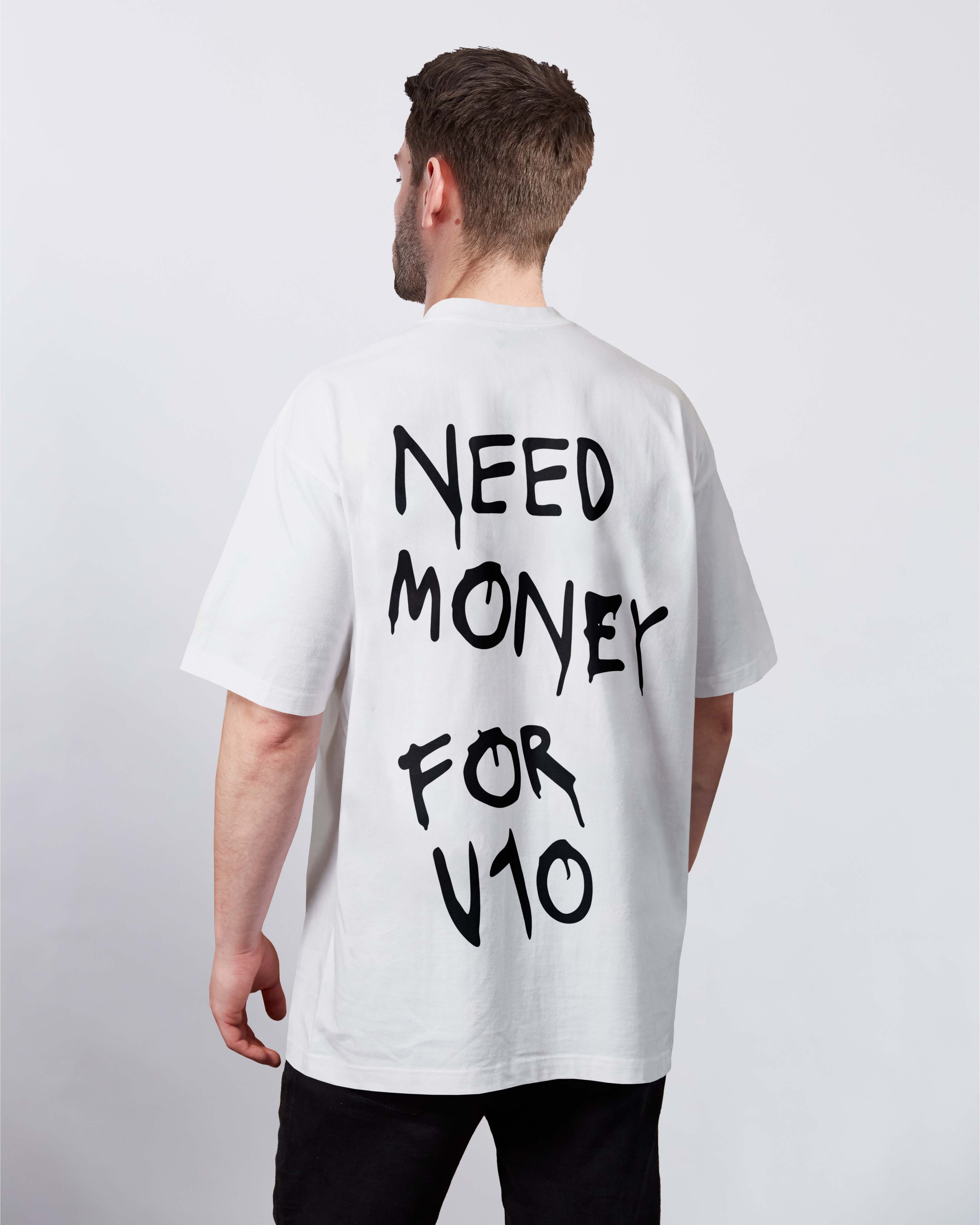 Need money for V10