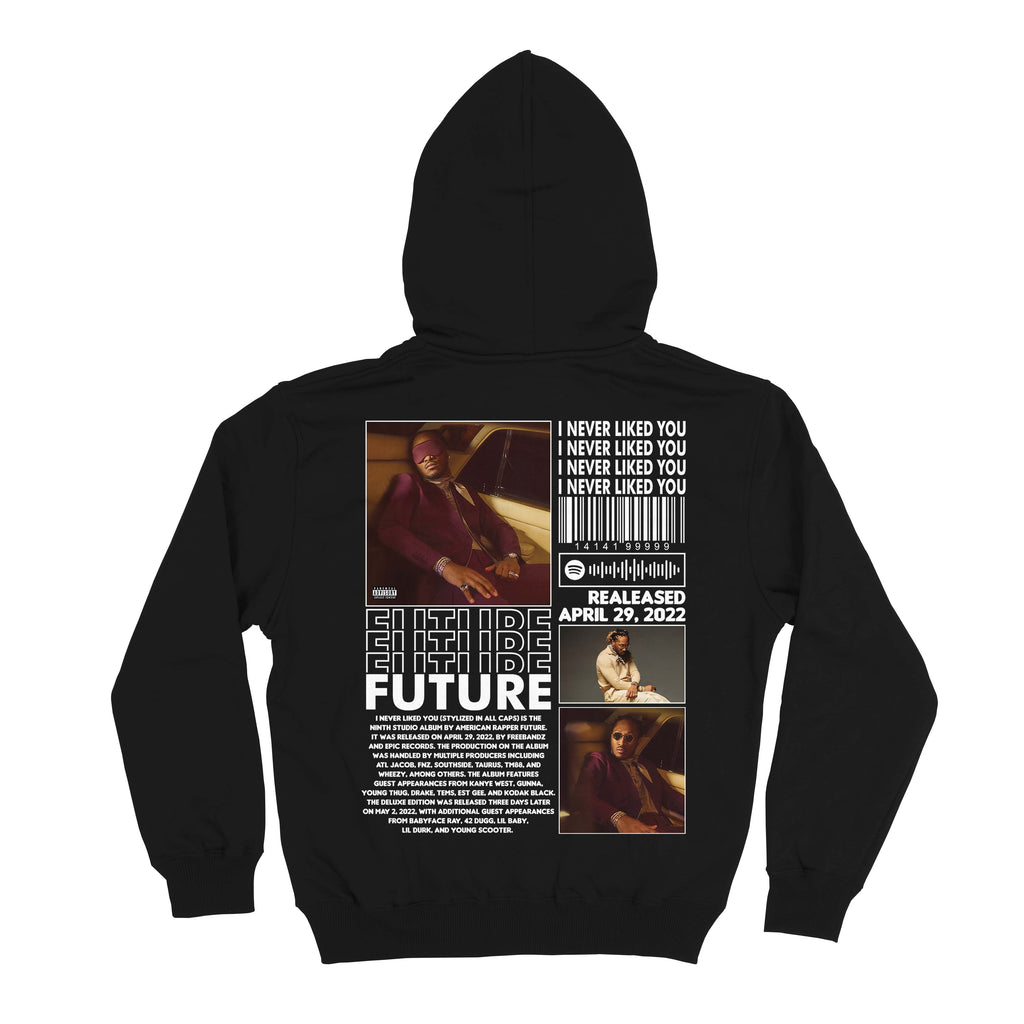 Future - I never liked you